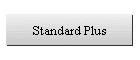Standard Plus